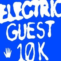 Electric Guest - 10K in der Gruppe VINYL / Kommande / Pop-Rock bei Bengans Skivbutik AB (5641539)