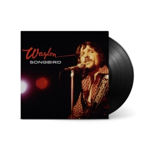 Waylon Jennings - Songbird (Black Vinyl) in der Gruppe UNSERE TIPPS / Freitagsveröffentlichungen / 2025-10-31 bei Bengans Skivbutik AB (5641559)