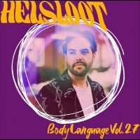 Helsloot - Body Language Vol. 27 in der Gruppe VINYL / Kommande / Pop-Rock bei Bengans Skivbutik AB (5641573)