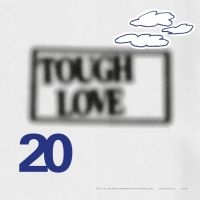 Various - Tough Love 20: Don?T Do Anything Im in der Gruppe VINYL / Kommande / Pop-Rock bei Bengans Skivbutik AB (5641606)