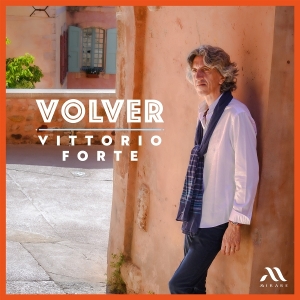 Vittorio Forte - Volver in der Gruppe CD / Kommande / Klassiskt bei Bengans Skivbutik AB (5641868)