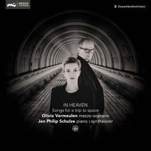 Olivia Vermeulen & Jan Philip Schulze - In Heaven - Songs For A Trip To Space in der Gruppe CD / Kommande / Klassiskt bei Bengans Skivbutik AB (5641870)