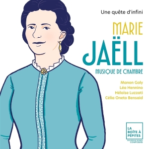 Manon Galy & Lea Hennino & Heloise Luzz & Celia Oneto Bensaid - Marie Jaell: Une Quete D'infini in der Gruppe CD / Kommande / Klassiskt bei Bengans Skivbutik AB (5641872)