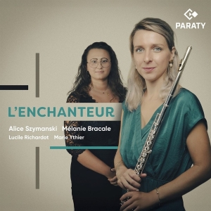 Alice Szymanski & Melanie Bracale & Lucille Richardot & Marie Ythier - L’Enchanteur in der Gruppe CD / Kommande / Klassiskt bei Bengans Skivbutik AB (5641875)