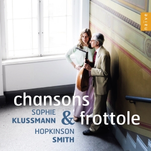 Sophie Klusmann Hopkinson Smith - Chansons & Frottole in der Gruppe CD / Kommande / Klassiskt bei Bengans Skivbutik AB (5641912)