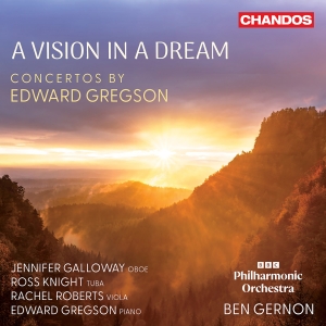 Edward Gregson - A Vision In A Dream - Concertos in der Gruppe CD / Kommande / Klassiskt bei Bengans Skivbutik AB (5641913)