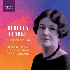 Rebecca Clarke - The Complete Songs in der Gruppe CD / Kommande / Klassiskt bei Bengans Skivbutik AB (5641930)