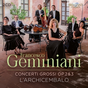 Francesco Geminiani - Concerti Grossi, Op. 2 & 3 in der Gruppe CD / Kommande / Klassiskt bei Bengans Skivbutik AB (5641949)