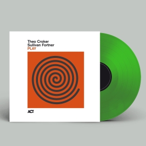 Croker Theo Fortner Sullivan - Play (Green) in der Gruppe VINYL / Kommande / Jazz bei Bengans Skivbutik AB (5641951)
