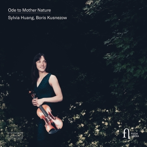 Sylvia Huang Boris Kusnezow - Ode To Mother Nature in der Gruppe CD / Kommande / Klassiskt bei Bengans Skivbutik AB (5641992)