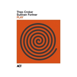 Croker Theo Fortner Sullivan - Play in der Gruppe CD / Kommande / Jazz bei Bengans Skivbutik AB (5642007)
