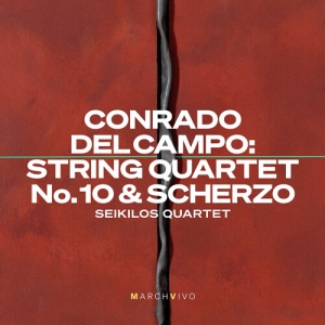 Conrado Del Campo - String Quartet No. 10 & Scherzo in der Gruppe CD / Kommande / Klassiskt bei Bengans Skivbutik AB (5642021)