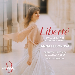 Anna Fedorova - Liberté in der Gruppe CD / Kommande / Klassiskt bei Bengans Skivbutik AB (5642023)
