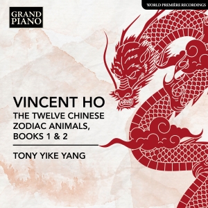 Vincent Ho - The Twelve Chinese Zodiac Animals, in der Gruppe CD / Kommande / Klassiskt bei Bengans Skivbutik AB (5642042)