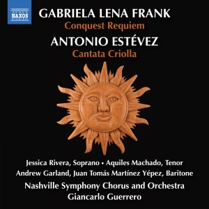 Frank / Estevez - Conquest Requiem / Cantata Criolla in der Gruppe CD / Kommande / Klassiskt bei Bengans Skivbutik AB (5642044)