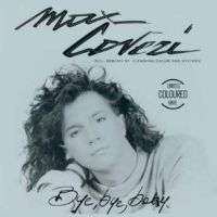 Coveri Max - Bye Bye Baby in der Gruppe UNSERE TIPPS / Freitagsveröffentlichungen / 2025-09-19 bei Bengans Skivbutik AB (5642274)