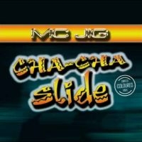 Mc Jig - Cha-Cha Slide in der Gruppe VINYL / Kommande / Pop-Rock bei Bengans Skivbutik AB (5642279)