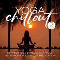 Various - Yoga Chillout in der Gruppe UNSERE TIPPS / Freitagsveröffentlichungen / 2025-09-26 bei Bengans Skivbutik AB (5642286)