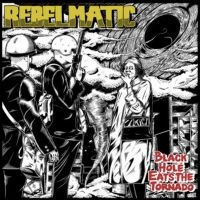Rebelmatic - Black Hole Eats in der Gruppe VINYL bei Bengans Skivbutik AB (5642324)