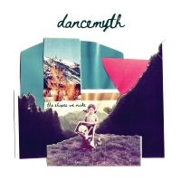 Dance Myth - The Shapes We Make in der Gruppe CD / Kommande / Pop-Rock bei Bengans Skivbutik AB (5642327)