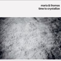 Maria & Thomas - Time To Crystallize in der Gruppe VINYL / Kommande / Jazz bei Bengans Skivbutik AB (5642330)