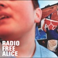 Radio Free Alice - Radio Free Alice in der Gruppe UNSERE TIPPS / Startsida - Vinyl Nyheter & Kommande bei Bengans Skivbutik AB (5642542)