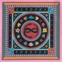 Glyders - Forever in der Gruppe VINYL / Kommande / Pop-Rock bei Bengans Skivbutik AB (5642545)