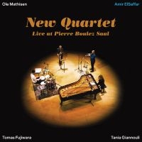 Elsaffar Amir - New Quartet Live At Pierre Boulez S in der Gruppe CD / Kommande / Jazz bei Bengans Skivbutik AB (5642646)