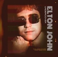 Elton John - Undercover 12 Classic Covers From 1 in der Gruppe VINYL / Kommande / Pop-Rock bei Bengans Skivbutik AB (5642767)