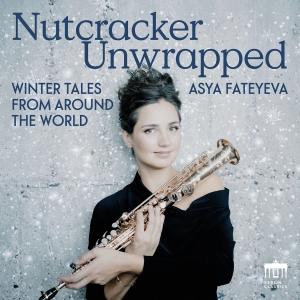 Asya Fateyeva - Nutcracker Unwrapped - Winter Tales in der Gruppe UNSERE TIPPS / Am meisten vorbestellt - CD bei Bengans Skivbutik AB (5642953)