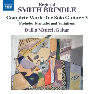 Reginald Smith Brindle - Complete Works For Solo Guitar, Vol in der Gruppe CD / Kommande / Klassiskt bei Bengans Skivbutik AB (5642983)