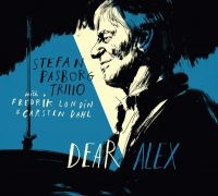 Pasborg Stefan Trio - Dear Alex (180G.) in der Gruppe VINYL / Jazz bei Bengans Skivbutik AB (5643018)