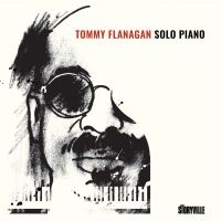 Flanagan Tommy - Solo Piano in der Gruppe VINYL / Kommande / Jazz bei Bengans Skivbutik AB (5643040)