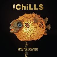 Chills The - Spring Board: The Early Unrecorded in der Gruppe VINYL / Pop-Rock bei Bengans Skivbutik AB (5643053)