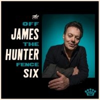 The James Hunter Six - Off The Fence in der Gruppe VINYL / Kommande / Pop-Rock bei Bengans Skivbutik AB (5643066)