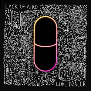 Lack Of Afro - Love Dealer in der Gruppe VINYL / Kommande / Pop-Rock bei Bengans Skivbutik AB (5643109)