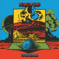Hollow Ship - Future Remains (Blue White Vinyl) in der Gruppe VINYL / Kommande / Pop-Rock bei Bengans Skivbutik AB (5643375)