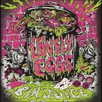 The Lovely Eggs - Bin Juice in der Gruppe CD / Kommande / Pop-Rock bei Bengans Skivbutik AB (5643497)