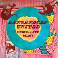 Langendorf United - Unxercover Beast in der Gruppe UNSERE TIPPS / Freitagsveröffentlichungen / 2025-09-26 bei Bengans Skivbutik AB (5643536)