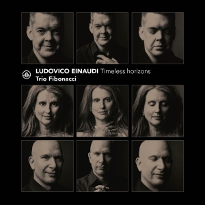 Trio Fibonacci - Ludovico Einaudi: Timeless Horizons in der Gruppe UNSERE TIPPS / Freitagsveröffentlichungen / 2025-11-07 bei Bengans Skivbutik AB (5643567)
