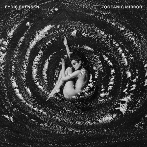 Evensen Eydís - Oceanic Mirror in der Gruppe CD / Kommande / Klassiskt bei Bengans Skivbutik AB (5643574)