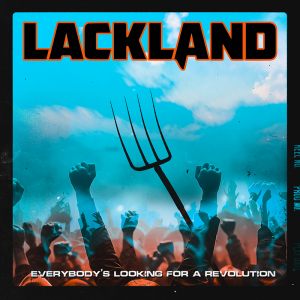 Lackland - Everybody's Looking For A Revolution in der Gruppe VINYL / Kommande / Hårdrock bei Bengans Skivbutik AB (5643599)