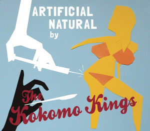 The Kokomo Kings - Artificial Natural (Digipak CD) in der Gruppe Minishops / The Kokomo Kings bei Bengans Skivbutik AB (5643609)