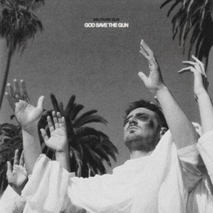 Militarie Gun - God Save The Gun in der Gruppe CD / Kommande / Pop-Rock bei Bengans Skivbutik AB (5644136)