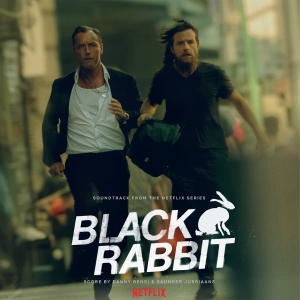 Danny Bensi & Saunder Jurriaans - Black Rabbit in der Gruppe VINYL / Kommande / Film-Musikal bei Bengans Skivbutik AB (5644158)