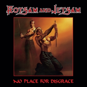 Flotsam And Jetsam - No Place For Disgrace in der Gruppe CD / Kommande / Hårdrock bei Bengans Skivbutik AB (5644178)