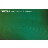 Tristeza - Dream Signals In Full Circles (Ltd in der Gruppe VINYL / Kommande / Pop-Rock bei Bengans Skivbutik AB (5644193)