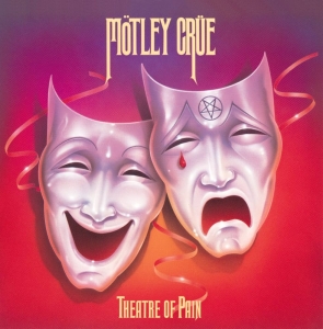 Mötley Crüe - Theatre Of Pain - 40Th Anniversary in der Gruppe VINYL / Kommande / Hårdrock,Pop-Rock bei Bengans Skivbutik AB (5644235)