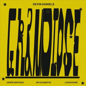Devin Daniels - Grandiose in der Gruppe UNSERE TIPPS / Freitagsveröffentlichungen / 2025-11-07 bei Bengans Skivbutik AB (5644306)