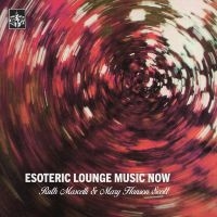Mascelli Ruth & Mary Hanson Scott - Esoteric Lounge Music Now in der Gruppe VINYL / Kommande / Pop-Rock bei Bengans Skivbutik AB (5644320)